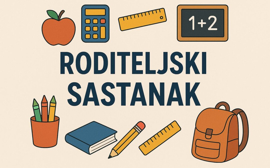 Roditeljski sastanak za učenike 1. razreda
